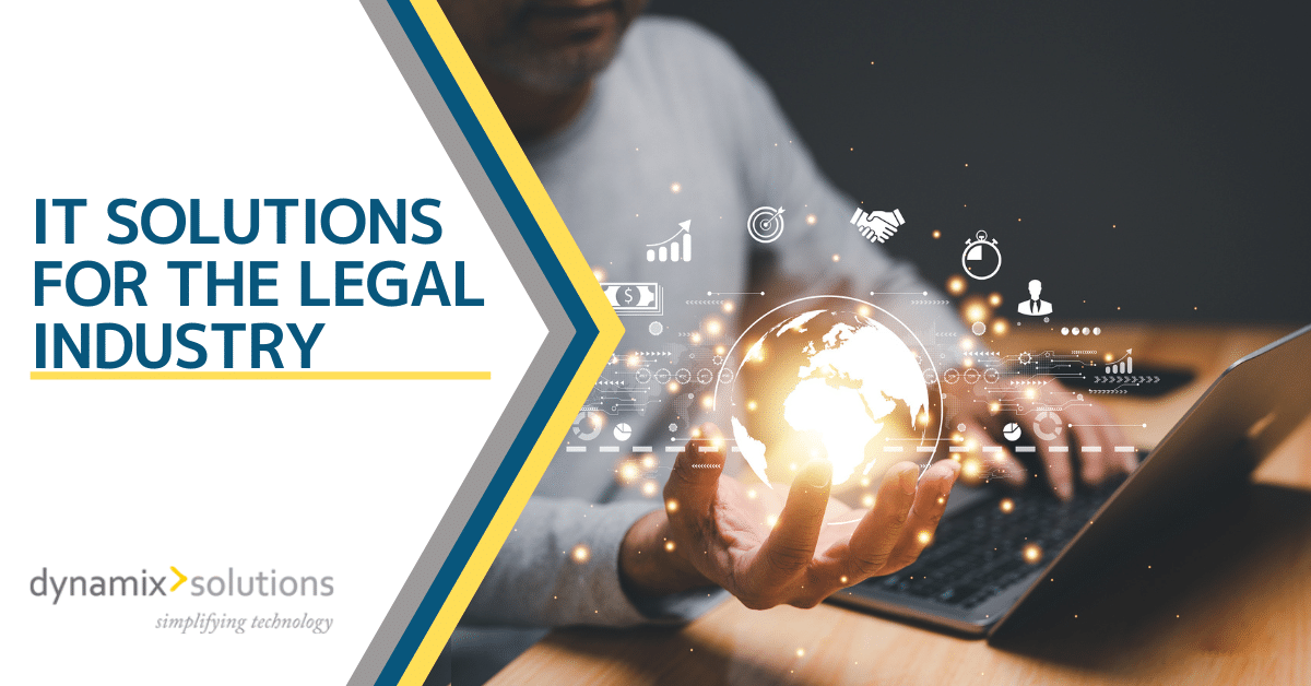 IT Solutions for the Legal Industry