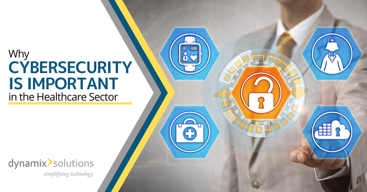 Why Cybersecurity is Important in Healthcare Sector?