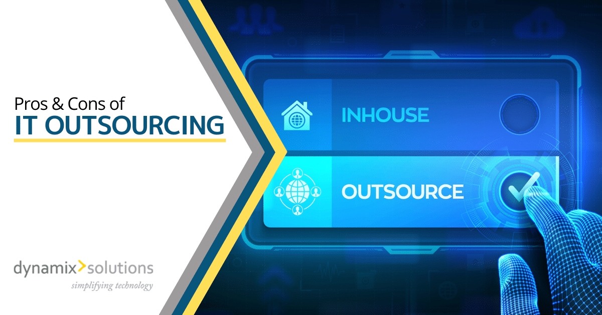 Pros & Cons of IT Outsourcing